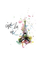 C'est La Vie Eiffel Tower Art | Luo oma juliste